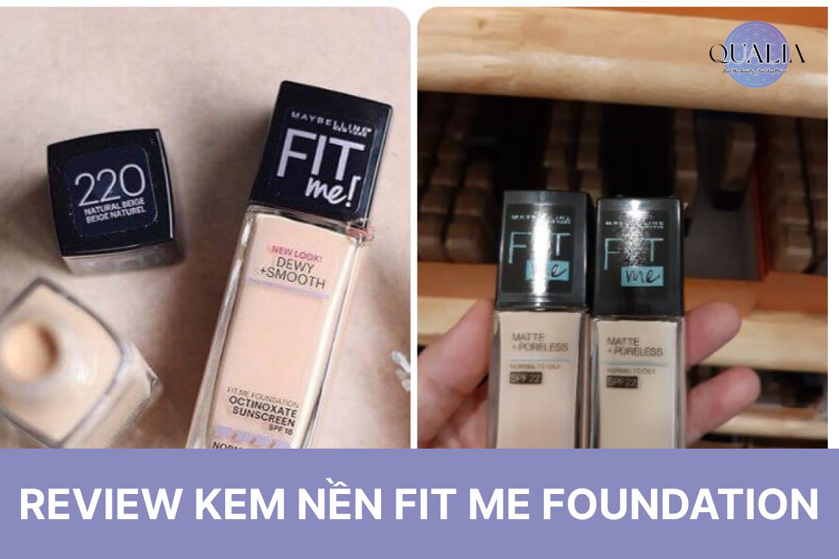 Review kem nền Maybelline Fit Me Foundation